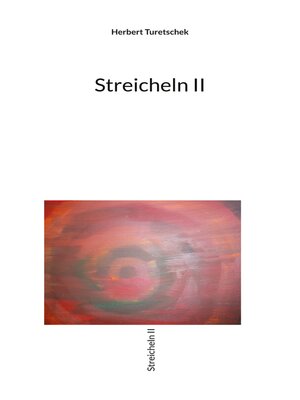 cover image of Streicheln II